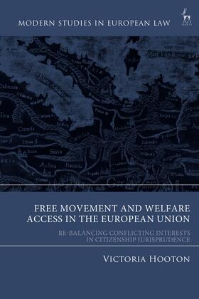 Hooton, V: Free Movement and Welfare Access in the European