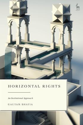 Bhatia, G: Horizontal Rights