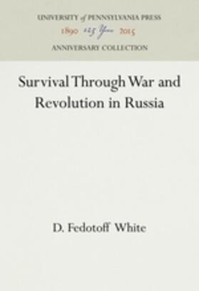 Survival Through War and Revolution in Russia