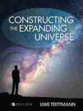 Constructing the Expanding Universe