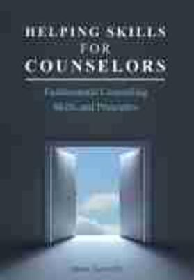 Helping Skills for Counselors