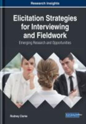 Elicitation Strategies for Interviewing and Fieldwork