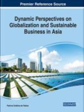 Dynamic Perspectives on Globalization and Sustainable Business in Asia