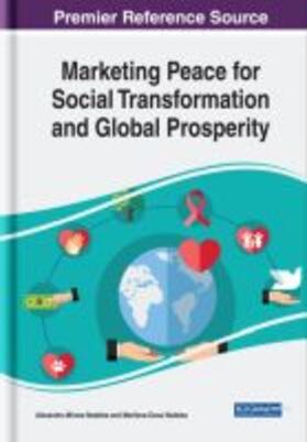 Marketing Peace for Social Transformation and Global Prosperity