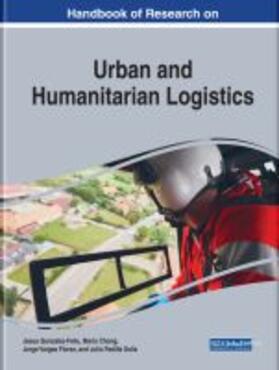 Handbook of Research on Urban and Humanitarian Logistics