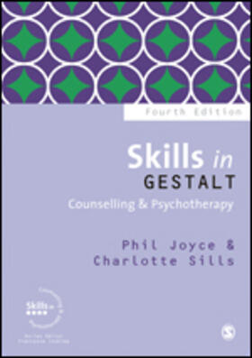 Skills in Gestalt Counselling & Psychotherapy