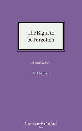 The Right to Be Forgotten