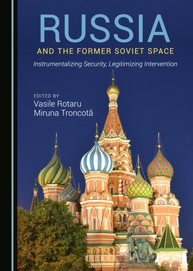 Russia and the Former Soviet Space