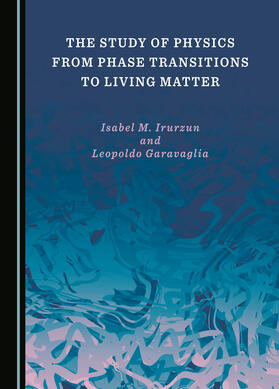 The Study of Physics from Phase Transitions to Living Matter