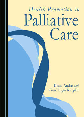 Health Promotion in Palliative Care
