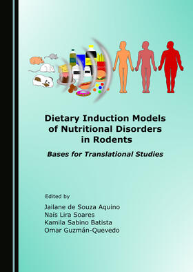 Dietary Induction Models of Nutritional Disorders in Rodents