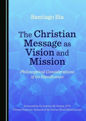 The Christian Message as Vision and Mission