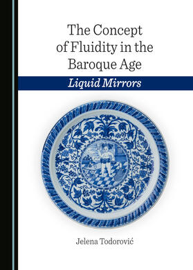 The Concept of Fluidity in the Baroque Age