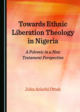 Towards Ethnic Liberation Theology in Nigeria
