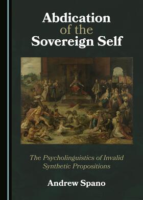 Abdication of the Sovereign Self
