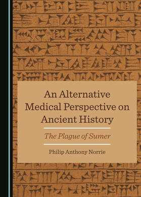 An Alternative Medical Perspective on Ancient History