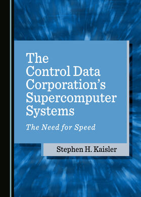 The Control Data Corporation’s Supercomputer Systems