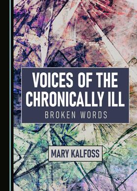Voices of the Chronically Ill