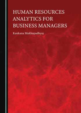 Human Resources Analytics for Business Managers
