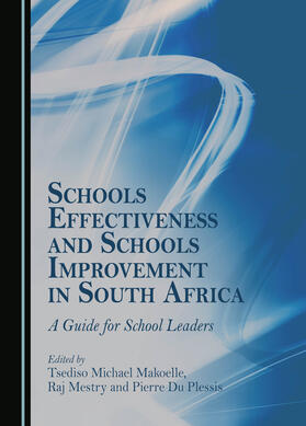 Schools Effectiveness and Schools Improvement in South Africa