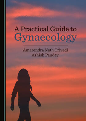 A Practical Guide to Gynaecology