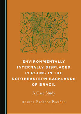 Environmentally Internally Displaced Persons in the Northeastern Backlands of Brazil