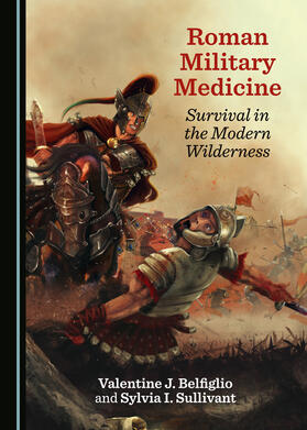 Roman Military Medicine