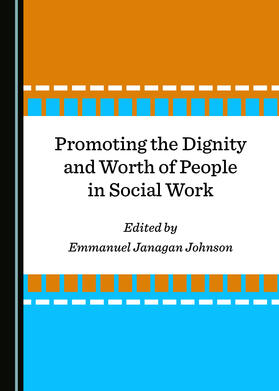 Promoting the Dignity and Worth of People in Social Work