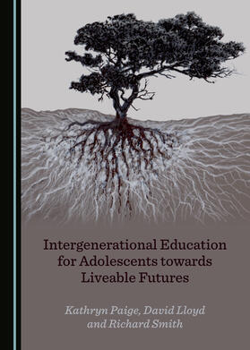 Intergenerational Education for Adolescents towards Liveable Futures