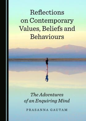 Reflections on Contemporary Values, Beliefs and Behaviours
