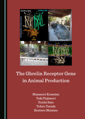 The Ghrelin Receptor Gene in Animal Production
