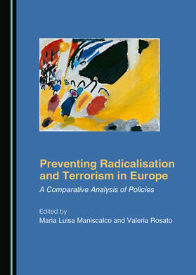 Preventing Radicalisation and Terrorism in Europe