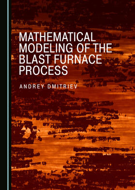 Mathematical Modeling of the Blast Furnace Process