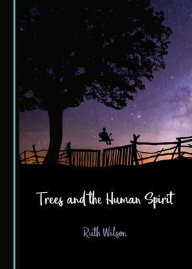 Trees and the Human Spirit