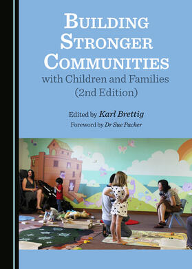 Building Stronger Communities with Children and Families (2nd Edition)
