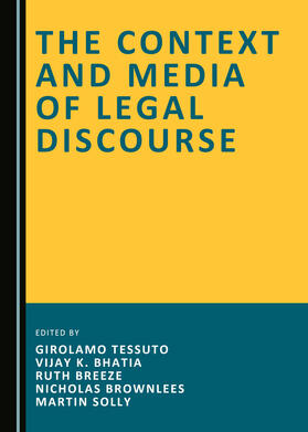 The Context and Media of Legal Discourse