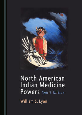 North American Indian Medicine Powers