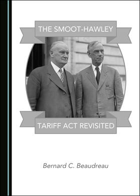 The Smoot-Hawley Tariff Act Revisited
