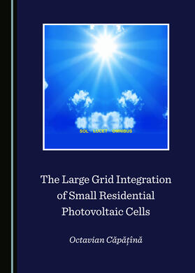 The Large Grid Integration of Small Residential Photovoltaic Cells