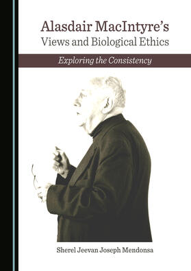 Alasdair MacIntyre's Views and Biological Ethics