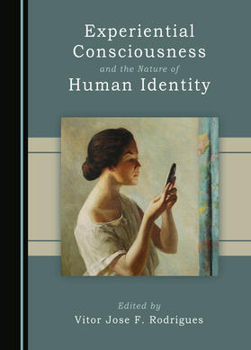 Experiential Consciousness and the Nature of Human Identity