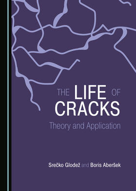 The Life of Cracks