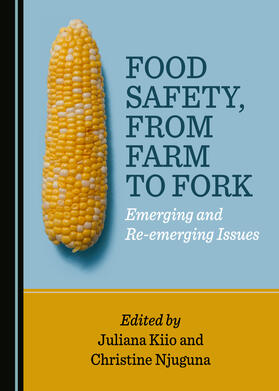 Food Safety, from Farm to Fork