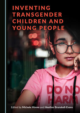 Inventing Transgender Children and Young People