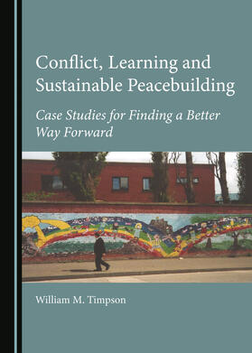 Conflict, Learning and Sustainable Peacebuilding