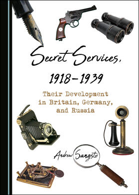 Secret Services, 1918-1939