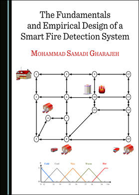 The Fundamentals and Empirical Design of a Smart Fire Detection System