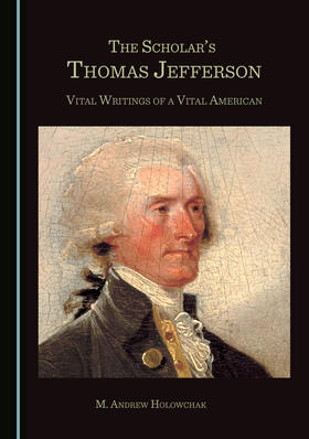 The Scholar’s Thomas Jefferson