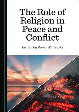 The Role of Religion in Peace and Conflict