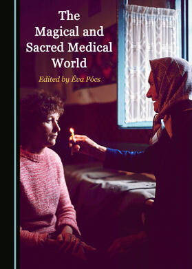 The Magical and Sacred Medical World